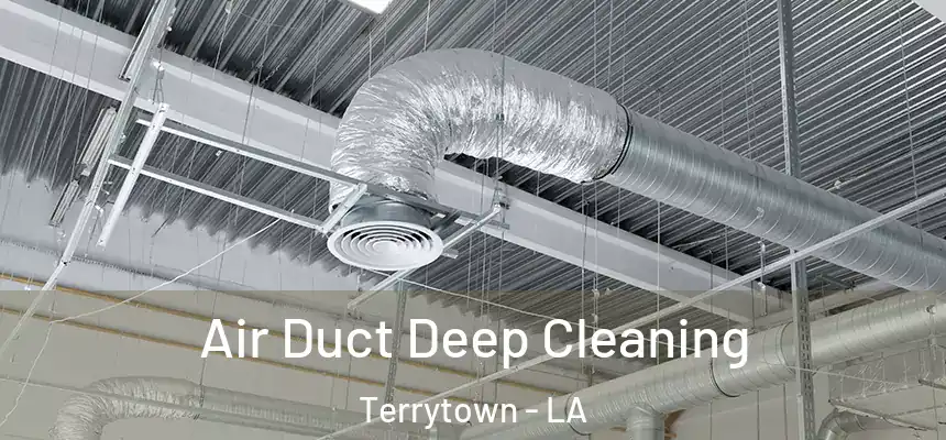  Air Duct Deep Cleaning Terrytown - LA
