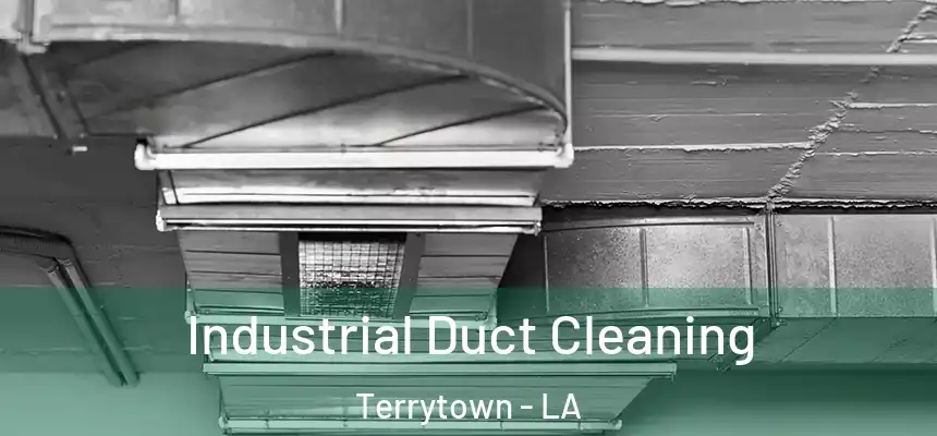  Industrial Duct Cleaning Terrytown - LA